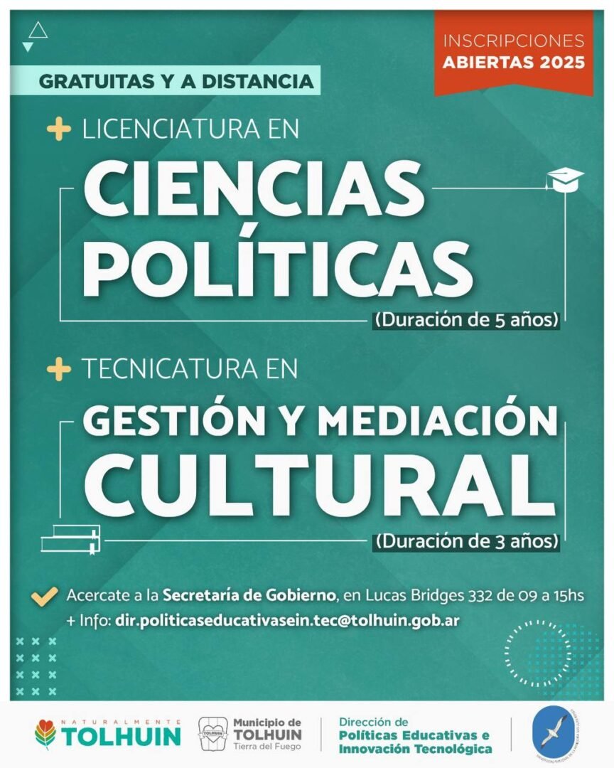 EL MUNICIPIO DE TOLHUIN PROMOCIONA OFERTAS ACADÉMICAS GRATUITAS Y A DISTANCIAS PARA 2025
